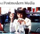 A2 POSTMODERN MEDIA