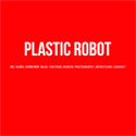 Plastic Robot