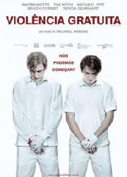 Violência Gratuita VER%20FILMES%20CAPASviolencia gratuita 203x300 Violência Gratuita