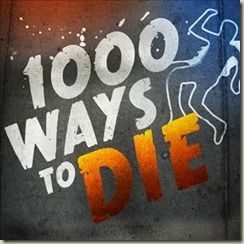 1000 Ways to Die