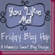 YouLikeMeBlogHopButton_thumb[1]