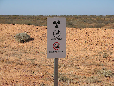 Funny Sign Coober Pedy on Aboriginal Radiation Warning Sign At Emu Field  Presumably You Can