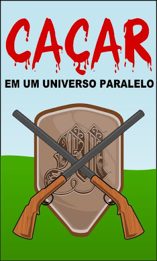 Caçar em um universo paralelo