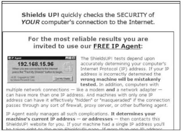 Take Steve up on his offer to run the free IP Agent if you have a dial-up Internet connection.