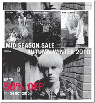 Topshop-Topman-Dorothy-Perkins-And-Miss-Selfridge-Oct-Sale-2010-Ad