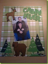 Cabin Fever Cabin Fever