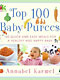 Top 100 Baby Purees - Annabel Karmel