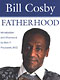 Fatherhood - Bill Cosby