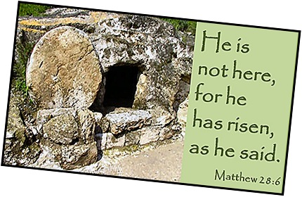 matthew 28_6_he has risen