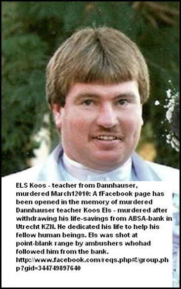 Els Koos teacher Dannhauser murdered after drawing cash at ABSA Utrecht March12010