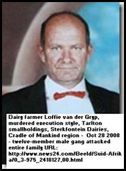 Grijp vander LoffieMurderedFarmerOct28 2008 execution 12m gang Cradle Mankind Sterkfontein Dairies 2 found guilty