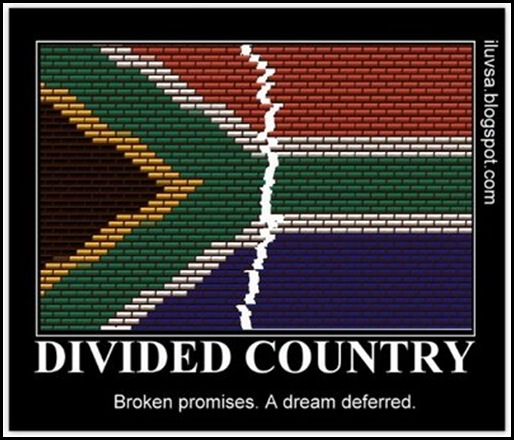 FIFA WC2010 World Cup will not bring South Africans closer to one another either....