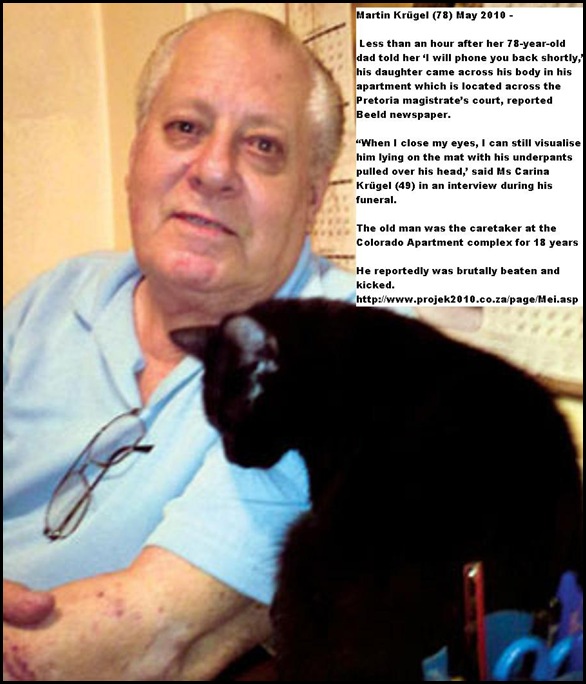 Krugel Martin 78 May 8 2010 killed Pretoria sexually humiliated