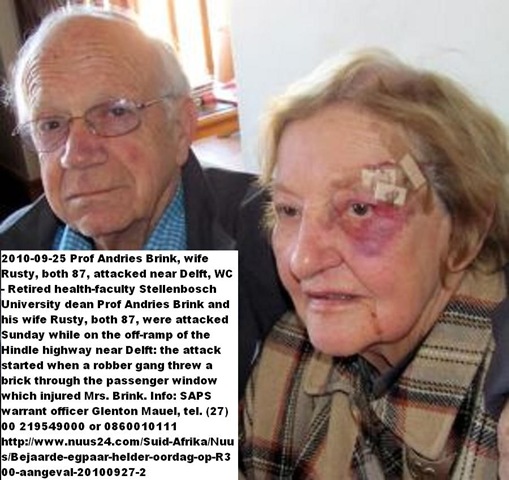 [Brink Prof Andries ex-dean of health faculty Stellenbosch wife Rusty attacked Sept252010[5].jpg]