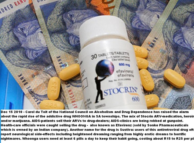 [AIDS DRUG STOCRIN USED FOR ADDICTIVE WHOONGA DRUG IN SA ZULULAND OBSERVER RONELLE RAMSAMY[13].jpg]