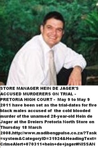 [De Jager Hein 28 Dreier store Pta North murder victim 18 March 2008[4].jpg]