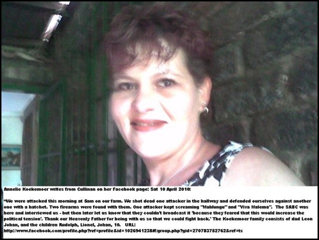 [Koekemoer Annelie she and family fought off four farm attackers Cullinan April102010 shouted Viva Malema.jepg[5].jpg]