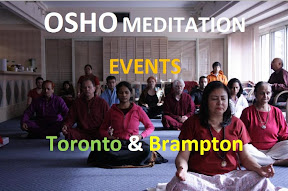 Weekly OSHO Meditation Events in Toronto and Brampton 