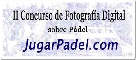 Concurso Fotografía Digital de Padel Jugarpadel 2010