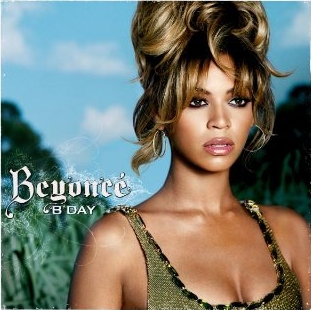 Beyonce -《B-Day》
