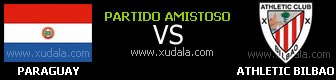 Paraguay vs Athletico Club Bilbao