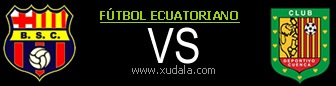Barcelona vs Deportivo Cuenca
