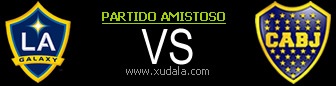 Boca Juniors vs Los Angeles Galaxy en vivo