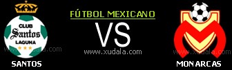 Santos Laguna vs Monarcas Morelia