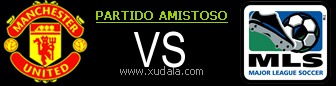 Manchester United vs Estrellas MLS en vivo