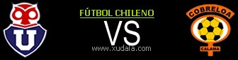 Universidad de Chile vs Cobreloa