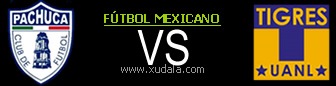 Pachuca vs Tigres UANL
