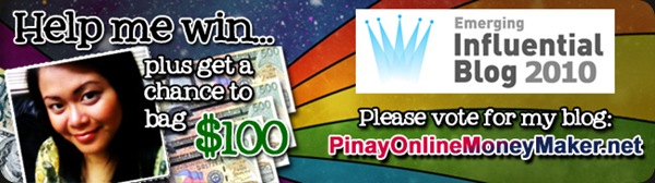 Vote for PinayOnlineMoneyMaker.net - Emerging Influential Blogs for 2010