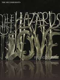 The Decemberists - The Hazards of Love (2009)