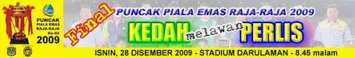 Final Piala Emas Raja-Raja 2009 | Kedah vs Perlis