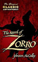 The Mark Of Zorro - Johnston McCulley