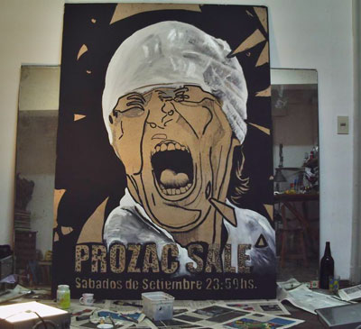 Prozac SALE, Afiche en La Casa de los 7 vientos Prozac SALE, Afiche en La Casa de los 7 vientos