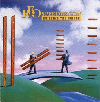 REO Speedwagon Building the Bridge