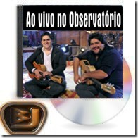 Download César Menotti e Fabiano – Ao vivo no Observatório cd mp3 Download César Menotti e Fabiano – Ao vivo no Observatório cd mp3