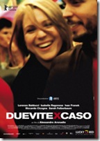 Due Vite Per Caso Due Vite Per Caso
