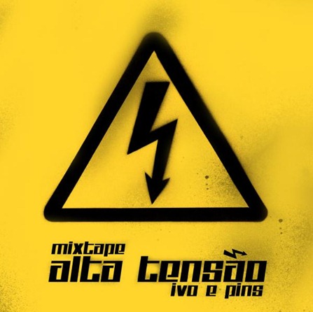 Mixtape Alta Tensao (2)