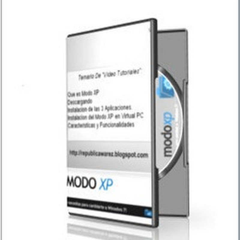 Modo XP: Lo Que Necesitas Para Cambiarte a Windows 7 (VideoTutoriales)