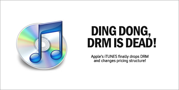 Apple Drops DRM from iTunes and Changes Pricing