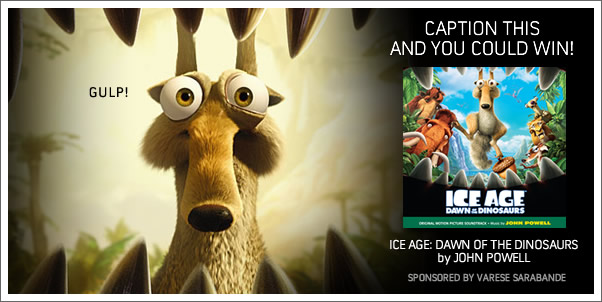 Win Ice Age:  Dawn of the Dinosaurs Soundtrack by John Powell