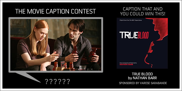 Win True Blood (Soundtrack) by Nathan Barr (The Caption Contest)