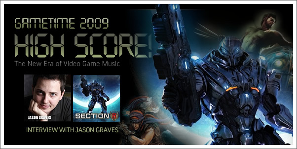 Gametime 2009 - Interview with Jason Graves (Section 8)