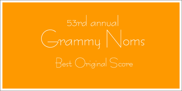 53rd Annual Grammy Nominees for Best Score