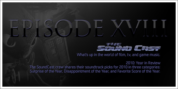 SoundCast Episode 18:  2010 - Year in Review