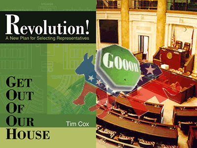 Get Out Of Our House Alternative To House Candidate Selection