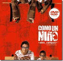 Alex campos  como un niño