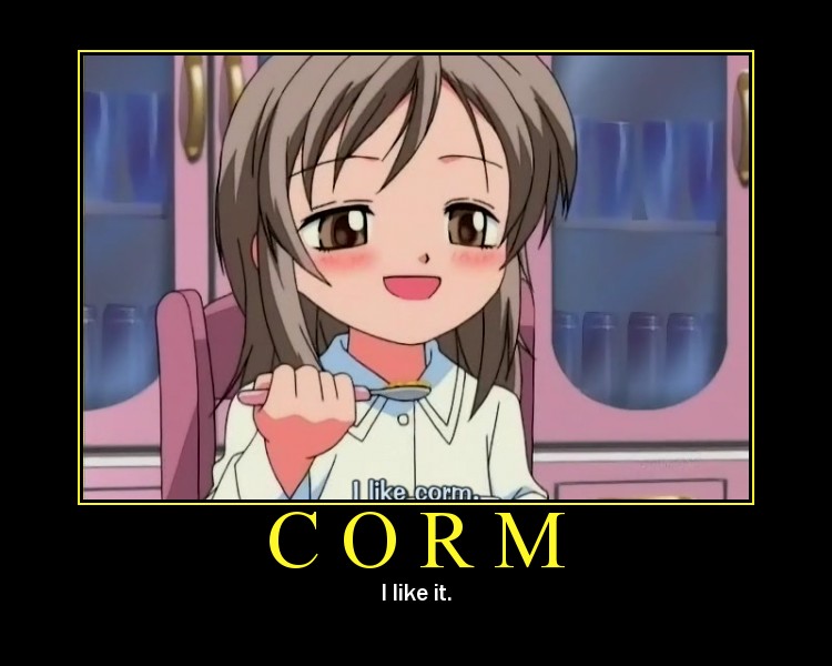 Corm! I like it.